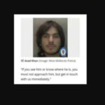 Major Manhunt Underway for Erdington Suicide Bomber Asad Khan in Birmingham