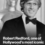 Robert Redford, Legendary Actor, Oscar-Winning Director, and Activist, Passes Away at 89