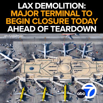 LAX Shake-Up: Terminal 5 Comes Down, Airlines on the Move Starting Today
