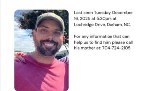 Stephen Clark Durham, NC Missing; Family Seeks Public Assistance in Locating Stephen
