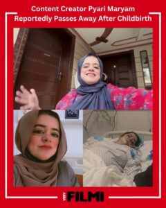 Obituary: Pyari Maryam, Popular Content Creator, Dies After Complications From Childbirth